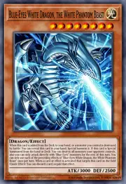 Blue-Eyes White Dragon, the White Phantom Beast